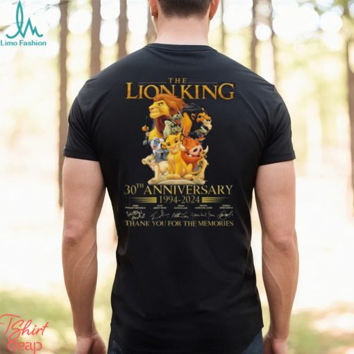 Official the Lion King 30th Anniversary 1994 2024 Thank You For The Memories Shirt