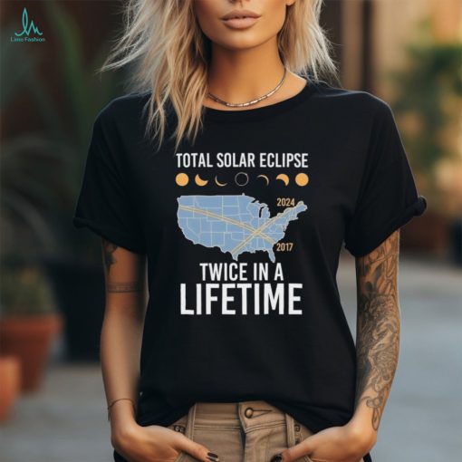 Official twice In A Lifetime Solar Eclipse 2024 Total Eclipse Shirt