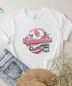 Oklahoma Sooners 2024 Big 12 Women’s Gymnastics Champions shirt