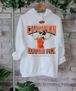 Oklahoma State Cowboys wrestling five time conference Daton Fix the greatest ever shirt