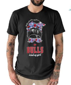 Original Messy Bun Chicago Bulls Kind Of Girl Basketball T shirt