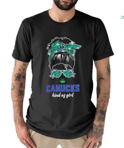 Original Messy Bun Vancouver Canucks Kind Of Girl Basketball T shirt