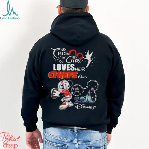 Original Mickey Mouse This Girl Loves Her Kansas City Chiefs And Disney T shirt