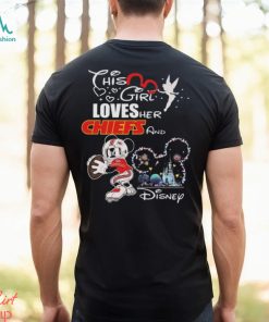 Original Mickey Mouse This Girl Loves Her Kansas City Chiefs And Disney T shirt