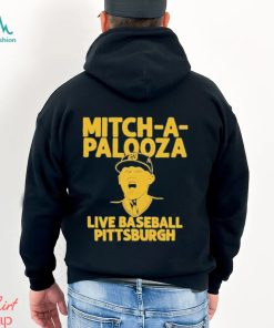 Original Mitch Keller Mitch A Palooza T shirt, hoodie, sweater, long sleeve and tank top Original Mitch Keller Mitch A Palooza T shirt