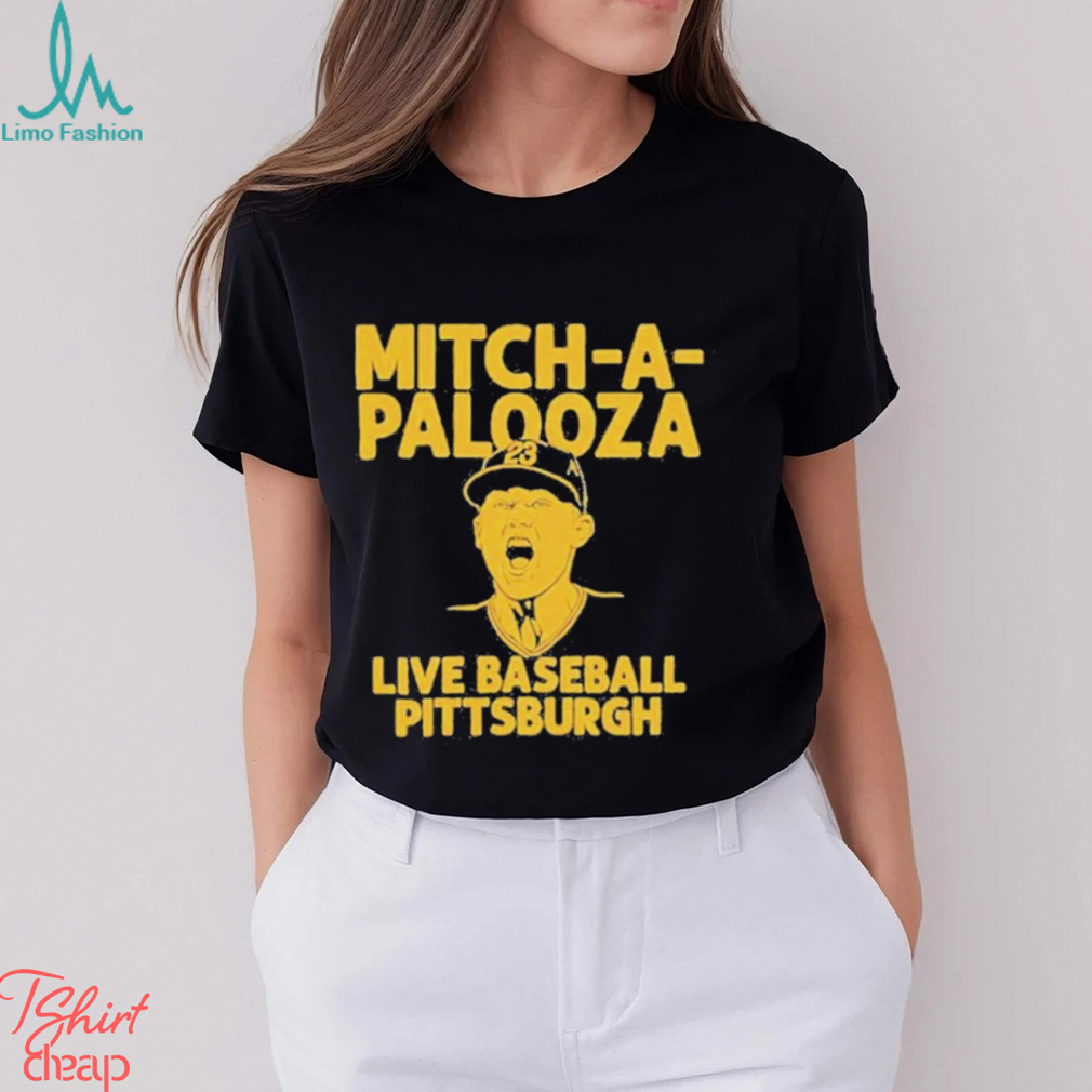 Original Mitch Keller Mitch A Palooza T shirt Original Mitch Keller Mitch A Palooza T shirt