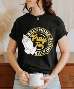 Original Pray For Baltimore Shirt