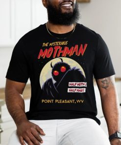 Original The Mysterious Mothman Half Moth Half Man Point Pleasant WV T shirt