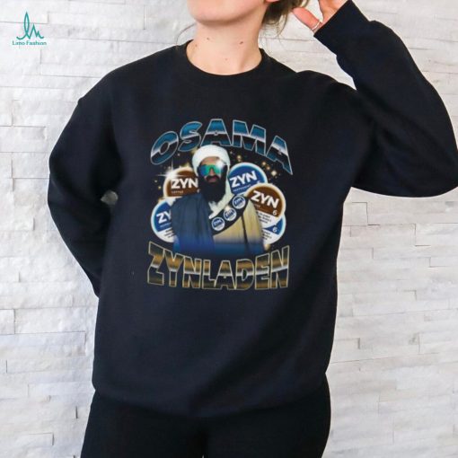 Osama Zyn Laden Shirt