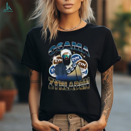 Osama Zyn Laden Shirt