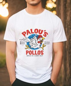Palou’S Pollos Shirt Drive In Carry Out Shirt