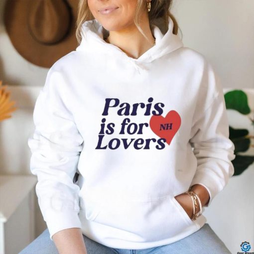 Paris Is For Lovers Niall Horan Shirt