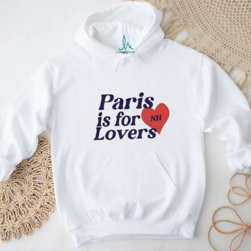 Paris Is For Lovers Niall Horan Shirt