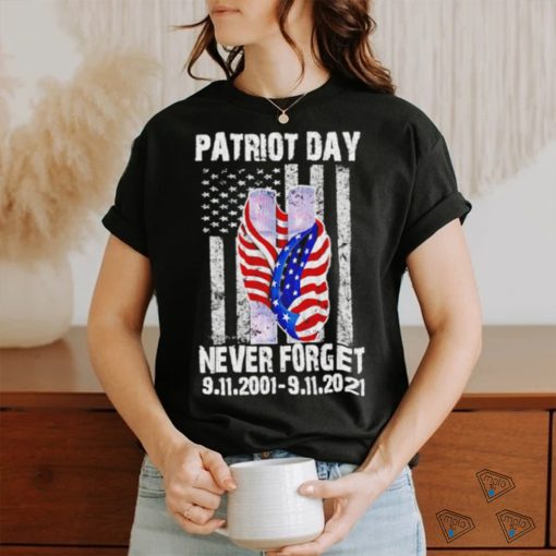 Patriot day never forget 9 11 20th anniversary shirt