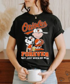 Peanuts Baltimore Orioles Forever not just when we win 2024 Shirt