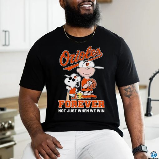Peanuts Baltimore Orioles Forever not just when we win 2024 Shirt