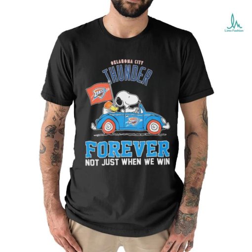 Peanuts Snoopy And Woodstock Oklahoma City Thunder On Car Forever Not Just When We Win Shirt
