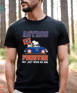 Peanuts Snoopy And Woodstock On Car Houston Astros Forever Not Just When We Win Shirt
