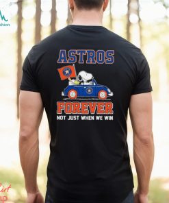 Peanuts Snoopy And Woodstock On Car Houston Astros Forever Not Just When We Win Shirt