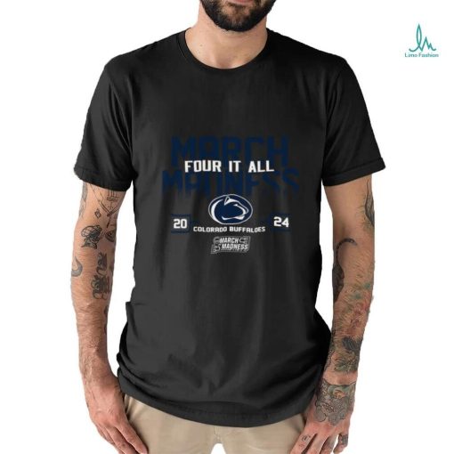 Penn State Nittany Lions 2024 NCAA March Madness Four It All shirt
