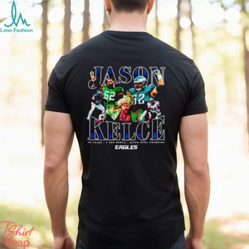 Philadelphia Eagles Jason Kelce 13 years 7 pro bowls super bowl Champion shirt