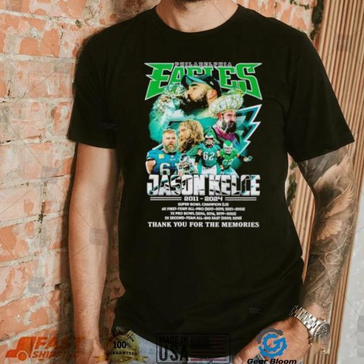 Philadelphia Eagles Jason Kelce 2011 2024 thank you for the memories shirt