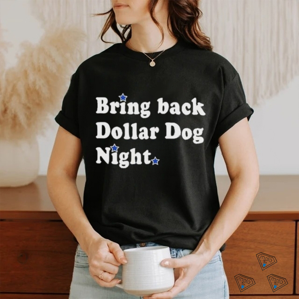 Philadelphia Phillies Bring Back Dollar Dog Night Shirt Philadelphia Phillies Bring Back Dollar Dog Night Shirt