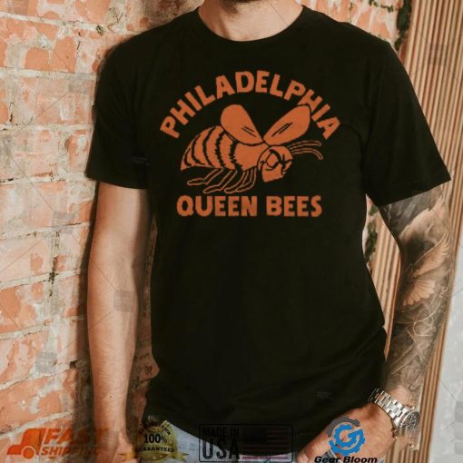 Philadelphia Queen Bees Shirt