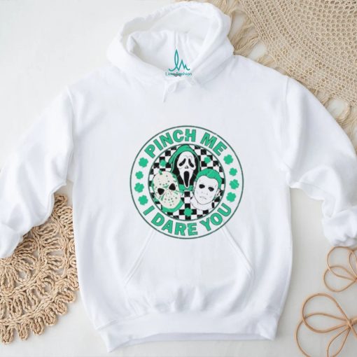 Pinch Me I Dare You Horror Killer Happy Patrick’s Day clovers shirt
