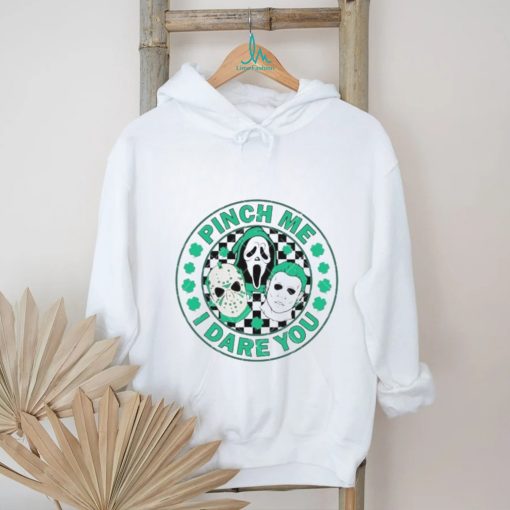 Pinch Me I Dare You Horror Killer Happy Patrick’s Day clovers shirt
