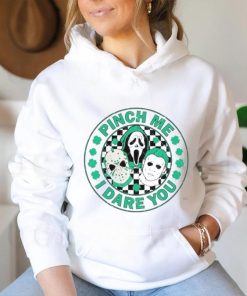 Pinch Me I Dare You Horror Killer Happy Patrick’s Day clovers shirt