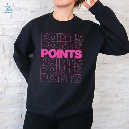 Points Points Points Pink t shirt