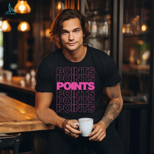 Points Points Points Pink t shirt