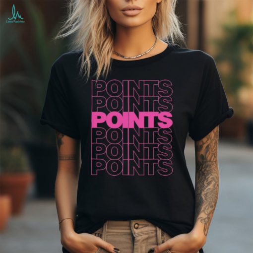 Points Points Points Pink t shirt