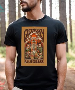 Poster Greensky Bluegrass Mar 8 And 9 2024 Ryman Auditorium In Nashville TN t shirt