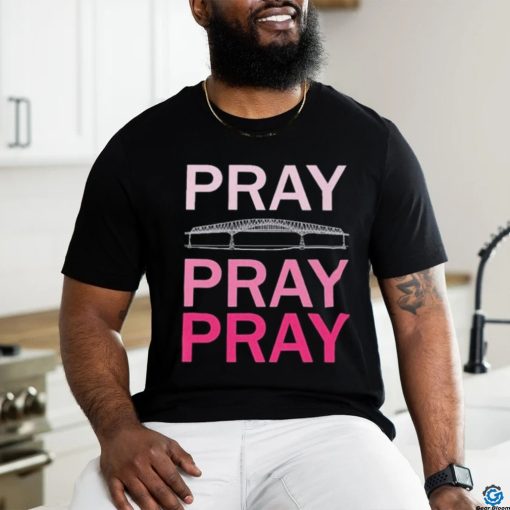 Pray Pray Pray Francis Scott Key Bridge 1977 2024 Shirt