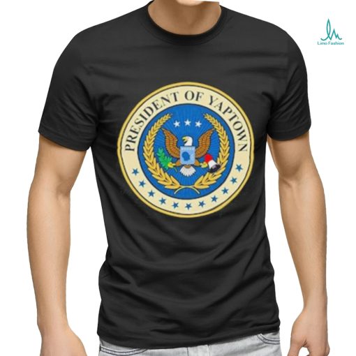 President Of Yaptown logo shirt