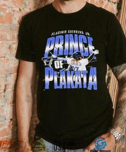 Prince Of Plakata Vladimir Guerrero Jr shirt