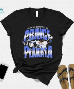 Prince Of Plakata Vladimir Guerrero Jr shirt