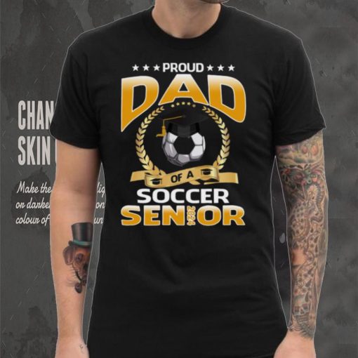 Proud Dad Of A Soccer Senior 2024 T shirt