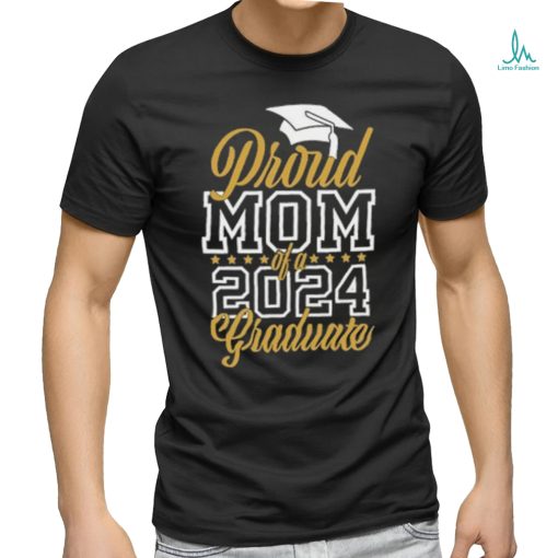 Proud of a 2024 Graduate shirt