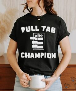 Pull Tab Champion Shirt