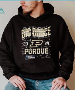 Purdue Boilermakers The Big Dance NCAA Division Men’s Basketball Championship 2024 Shirt