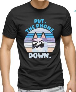 Put The Phone Down vintage shirt, hoodie, sweater, long sleeve and tank top Put The Phone Down vintage shirt