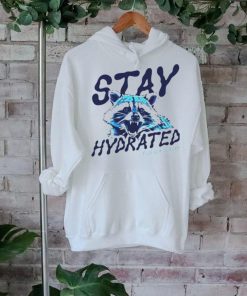 Raccoon stay hydrated this is a threat shirt