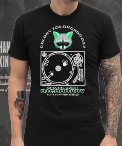 Racoon Colony 725 Anchorday DJ Good Boy shirt