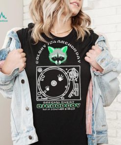Racoon Colony 725 Anchorday DJ Good Boy shirt