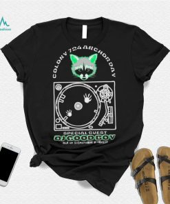Racoon Colony 725 Anchorday DJ Good Boy shirt