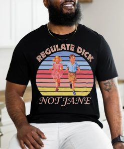 Regulate dick not jane vintage T shirt