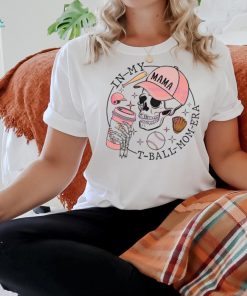 Retro In My T Ball Mom Era Skeleton Shirt